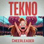 Music: Tekno – Cheerleader